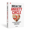 Break the Anxiety Cycle