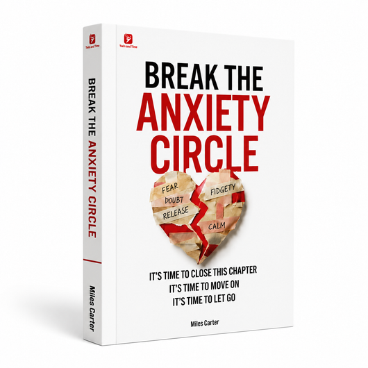 Break the Anxiety Cycle
